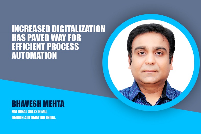 Increased digitalisation has paved way for efficient process automation