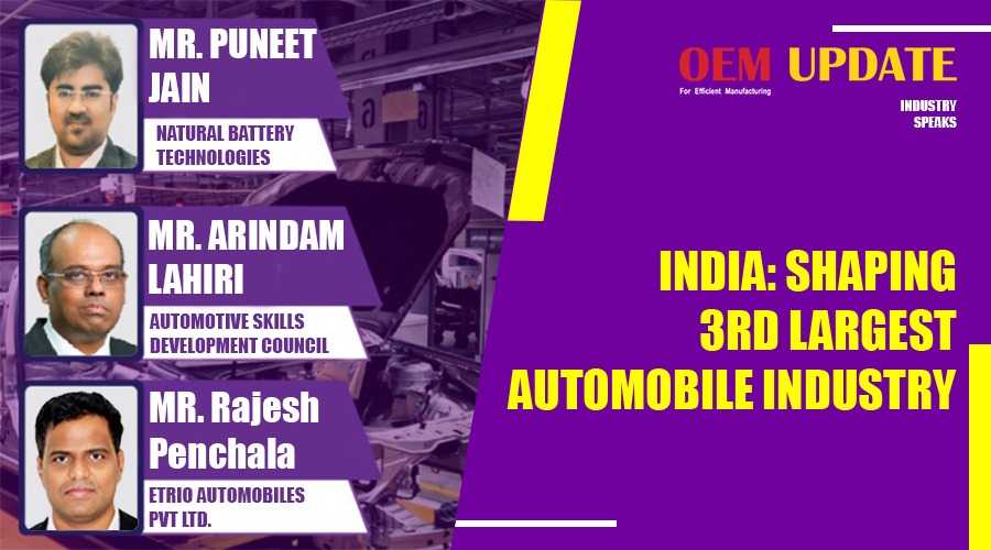 India: Shaping 3rd largest Automobile industry | OEM Update | Industry Speaks