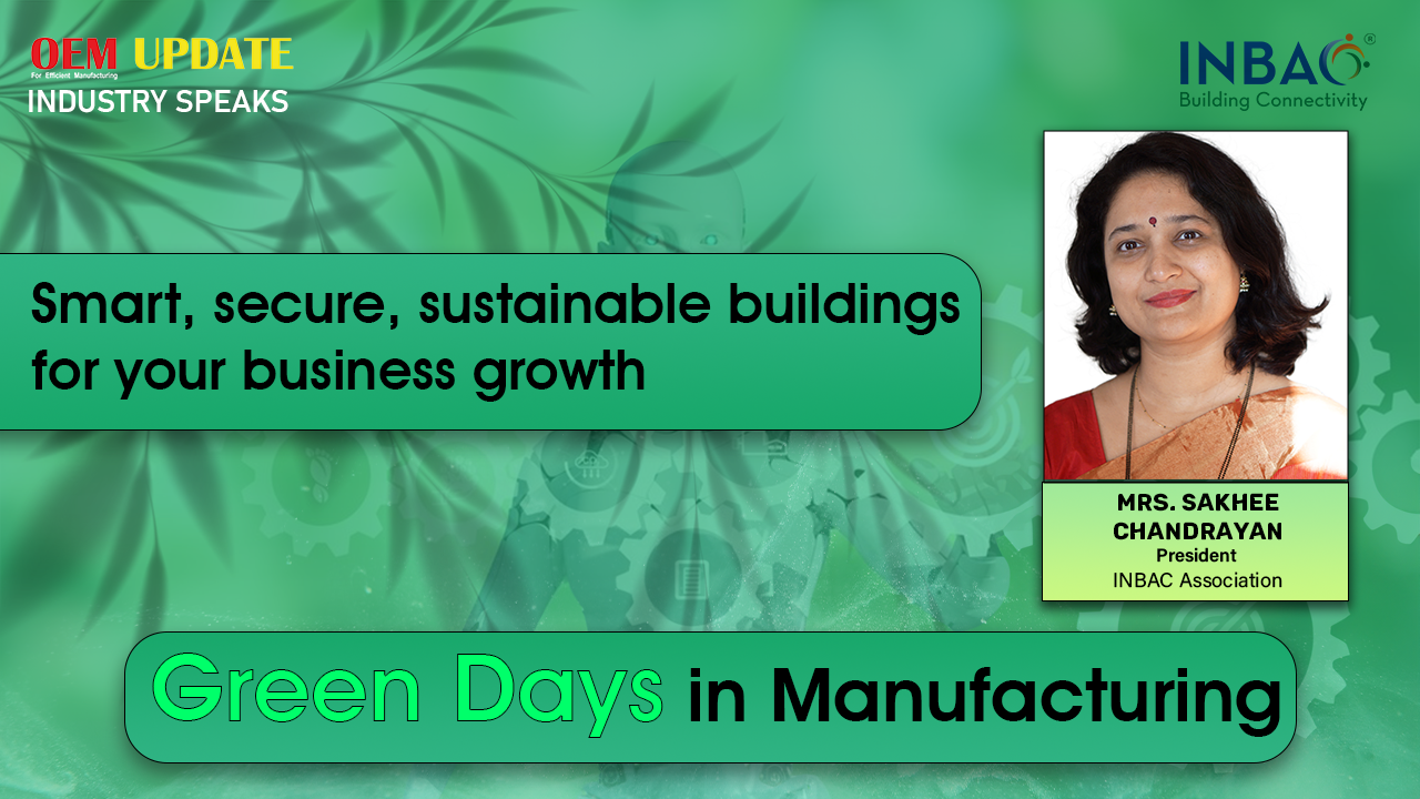 Smart, secure, sustainable buildings for your business growth | OEM Update | Industry Speaks
